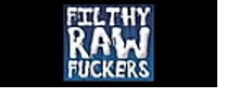 Filthy Raw Fuckers